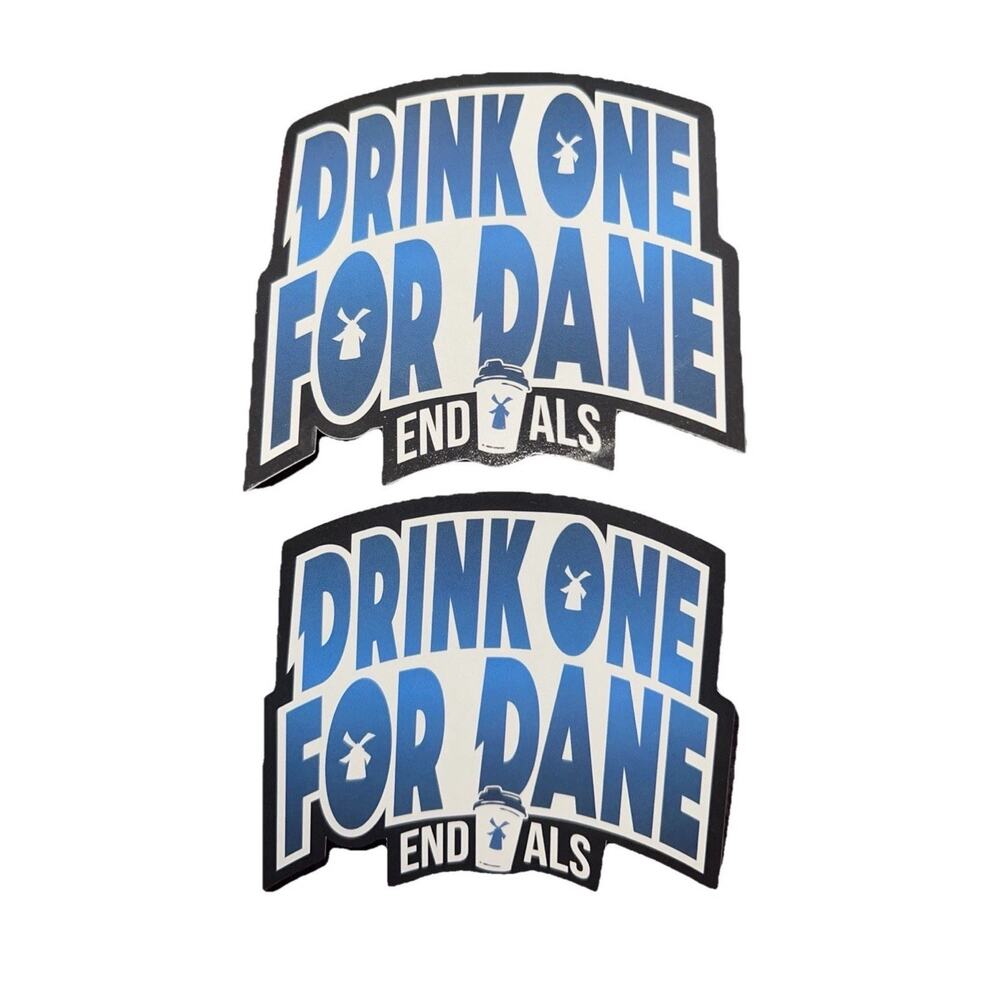 Dutch Bros Stickers Lot‎ Of 2 New Release 5/15/2026, Drink One For Dane, End ALS
